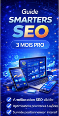 Guide Smarters SEO – 3 Mois Pro