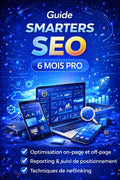 Guide Smarters SEO – 6 Mois Pro